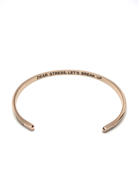 DEAR STRESS, LET'S BREAK UP