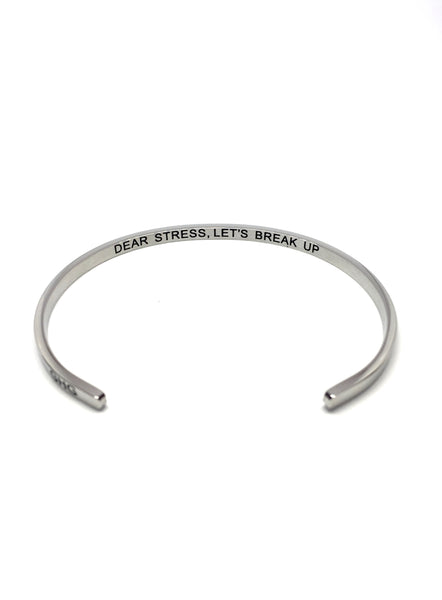 DEAR STRESS, LET'S BREAK UP