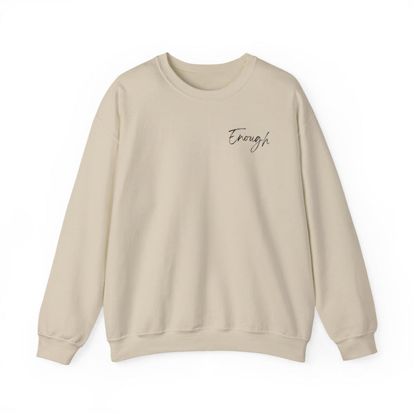 YOU ARE ENOUGH- Crew Neck