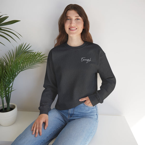YOU ARE ENOUGH- Crew Neck