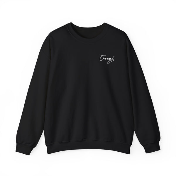 YOU ARE ENOUGH- Crew Neck