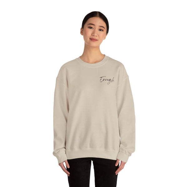 YOU ARE ENOUGH- Crew Neck